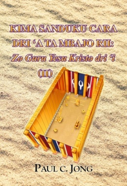 KIMA SANDUKU CARA DRI 'A TA MBAJO RII: Zo Guru Yesu Kristo dri 'i (Ⅱ)