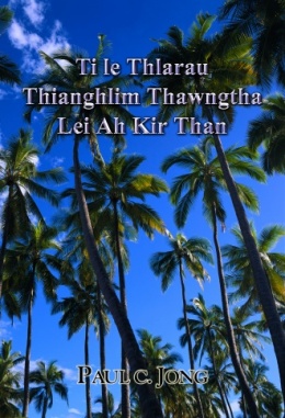 Ti le Thlarau Thianghlim Thawngtha Lei Ah Kir Than