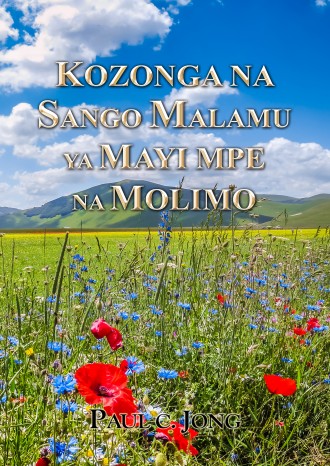 KOZONGA NA SANGO MALAMU YA MAYI MPE NA MOLIMO