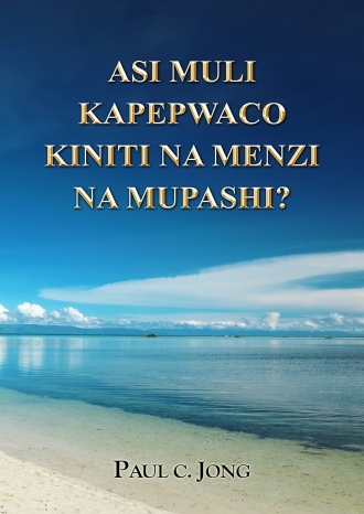 ASI MULI KAPEPWACO KINITI NA MENZI NA MUPASHI?