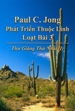 Paul C. Jong Phát Triển Thuộc Linh Loạt Bài 3 - Thư Giăng Thứ Nhất  (Ⅰ)
